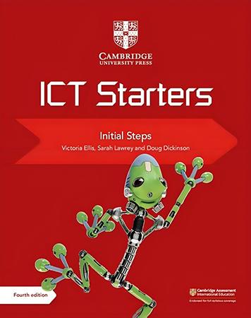 CAMBRIDGE ICT STARTERS - INITIAL STEPS