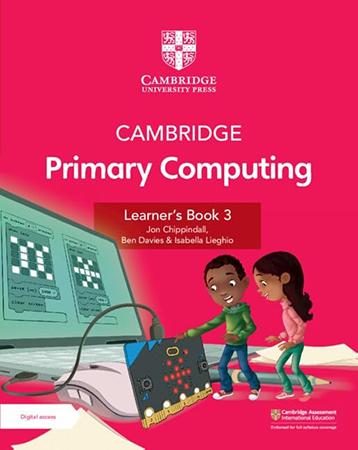 CAMBRIDGE PRIMARY COMPUTING - LEARNERS BOOK 3