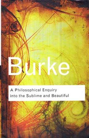 ROUTLEDGE PHILOSOPHY -  A PHILOSOPHICAL ENQUIRY INTO THE SUBLIME AND BEAUTIFUL