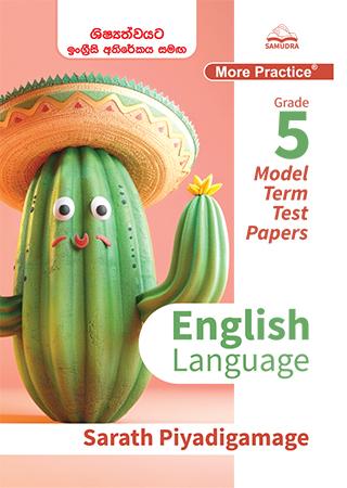 GRADE 5 ENGLISH MODEL TERM TEST PAPERS