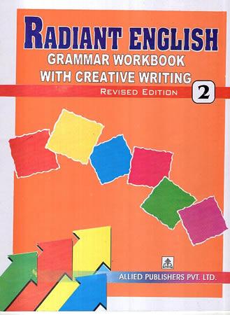 RADIANT ENGLISH WORKBOOK 2 (REVISED EDITION)