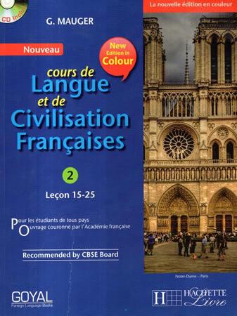 COURS DE LANGUE ET DE CIVILISATION FRANCAISES 2