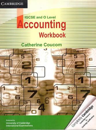 IGCSE AND O LEVEL ACCOUNTING WORKBOOK