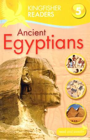 KINGFISHER READERS BOOK SERIES - Ancient Egyptians