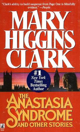 The Anstasia Syndrome and other stories