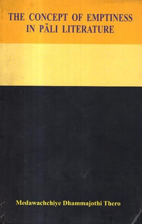 THE CONCEPT OF EMPTINESS IN PALI LITERATURE