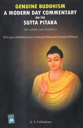 GENUINE BUDDHISM A MODERN DAY COMMENTARY