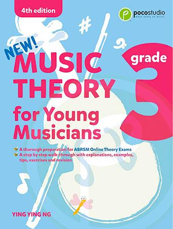 GRADE 3 MUSIC THEORY FOR YOUNG MUSICIANS - 4TH EDITION