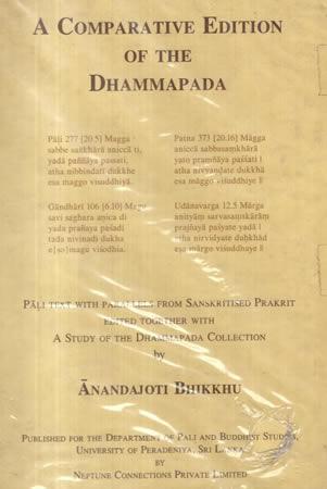 A COMPARATIVE EDITION OF THE DHAMMAPADA
