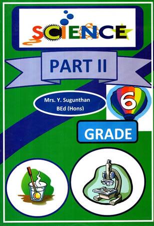 GRADE 6 SCIENCE PART II