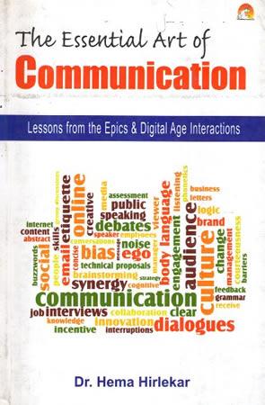 THE ESSENTIAL ART OF COMMUNICATION