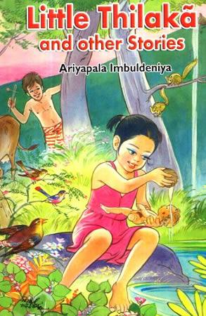 LITTLE THILAKA  AND OTHER STORIES
