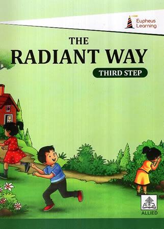 THE RADIANT WAY - THIRD STEP
