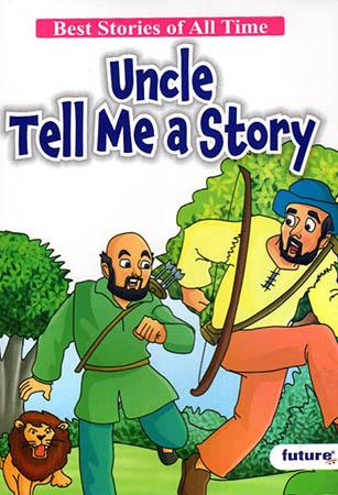 BEST STORIES OF ALL TIME - Uncle Tell Me a story