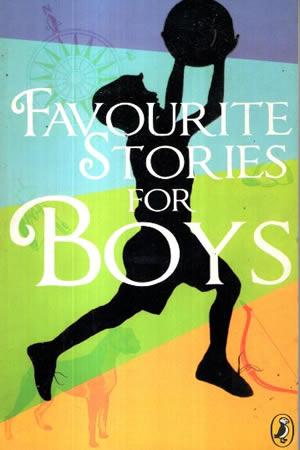 FAVOURITE STORIES FOR BOYS