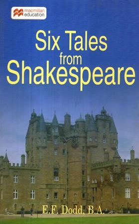 SIX TALES FROM SHAKESPEARE