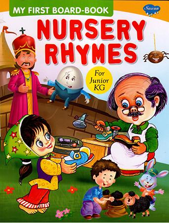 MY FIRST BOARD BOOK NURSERY RHYMES FOR JUNIOR KG
