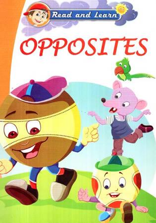 READ AND LEARN BOOKS : Opposites