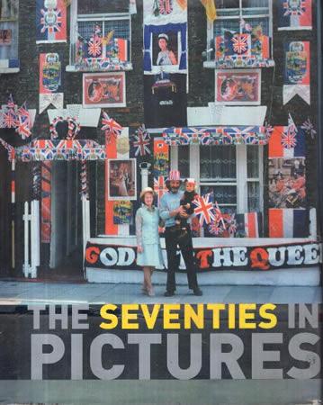 THE SEVENTIES IN PICTURES