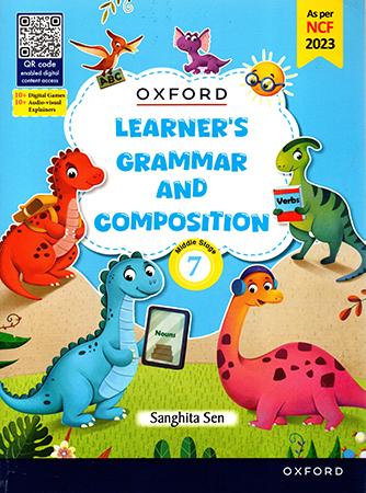 OXFORD LEARNERS GRAMMAR AND COMPOSITION 7