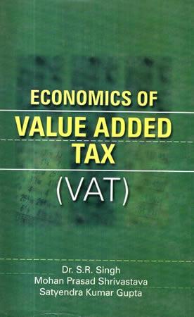 Economics Of Value Added Tax