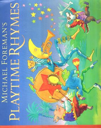 Michael Foreman's Playtime Rhymes