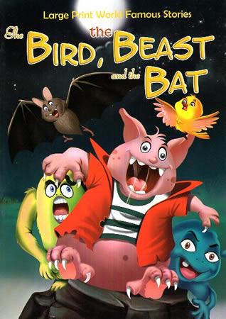 LARGE PRINT WORLD FAMOUS STORIES - The Bad Beast and the bat