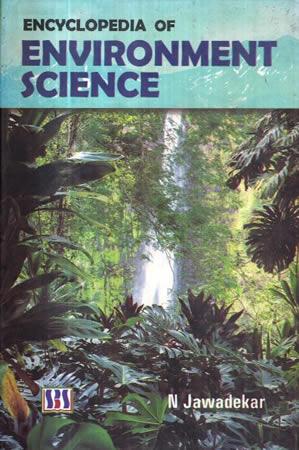 ENCYCLOPEDIA OF ENVIRONMENT SCIENCE