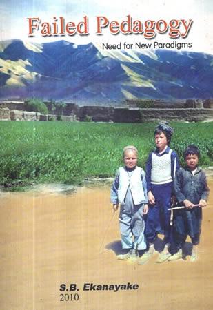 FAILED PEDAGOGY - NEED FOR NEW PARADIGMS