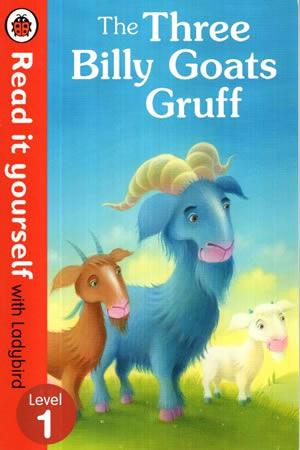 READ IT YOURSELF WITH LADYBIRD - The Three Billy Goats Gruff - Level 1