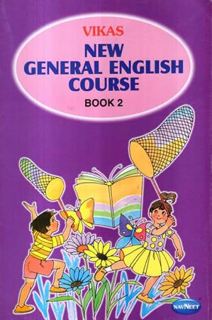 VIKAS NEW GENERAL ENGLISH COURSE - BOOK 2