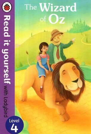 READ IT YOURSELF WITH LADYBIRD -The Wizard of OZ - Level 4