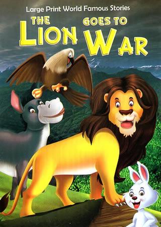 LARGE PRINT WORLD FAMOUS STORIES - The Lion Goes to War