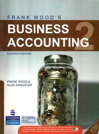 BUSINESS ACCOUNTING 2 -  ELEVENTH EDITION