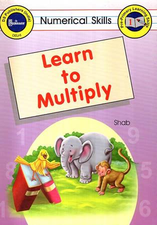 NUMERICAL SKILLS  - LEARN TO MULTIPLY