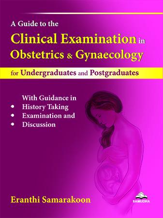 Clinical Examination in Obstetrics & Gynaecology